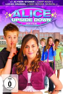 Cover for Stoner,Alyson / Grabeel,Lucas / Perry,Luke/+ · Alice Upside Down (DVD) (2009)