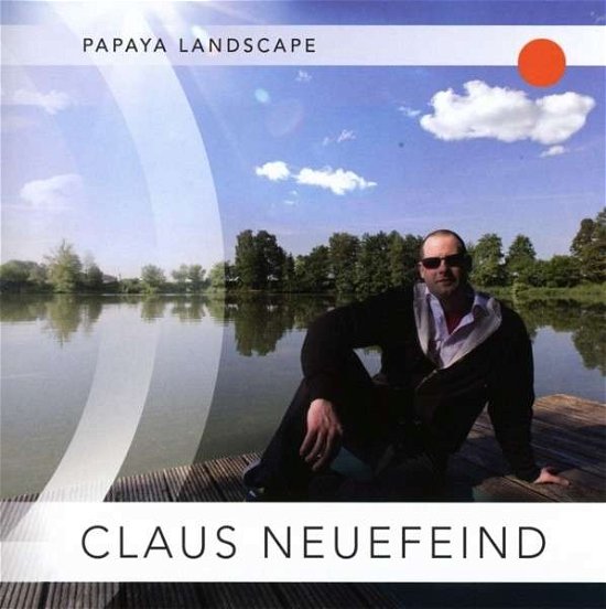 Papaya Landscape - Claus Neuefeind - Muziek - BONAVENTURA A'DAM - 4251003600018 - 21 november 2014