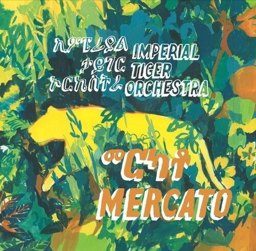 Cover for Imperial Tiger Orchestra · Mercato (LP) (2022)