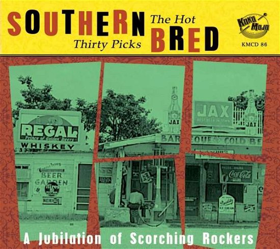 Cover for Southern Bred R&amp;b Rockers: Hot Thirty Picks / Var (CD) (2021)