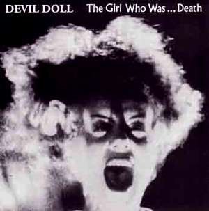 Cover for Devil Doll · The Girl Who Was...death (CD) [Japan Import edition] (2017)
