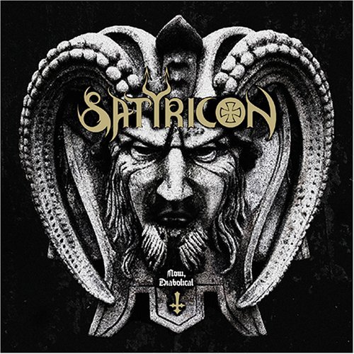 Cover for Satyricon · Now,diabolical (CD) [Bonus Tracks edition] (2007)