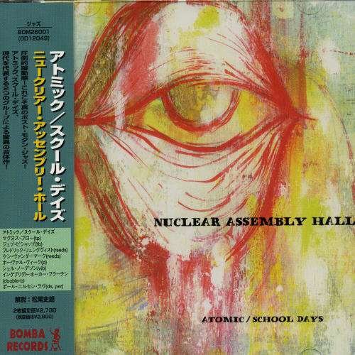 Cover for Atomic · Nuclear Assembly Hall (&amp; School (CD) [Japan Import edition] (2004)
