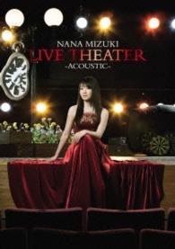 Cover for Mizuki. Nana · Live Theater -acoustic- (MDVD) [Japan Import edition] (2015)