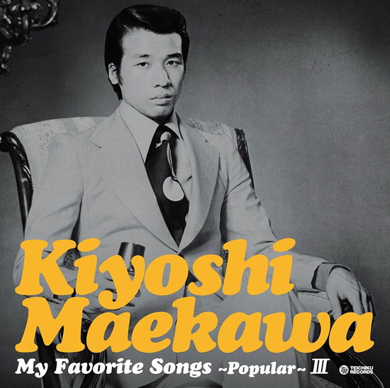 Cover for Maekawa Kiyoshi · My Favorite Songs -popular- 3 (CD) [Japan Import edition] (2017)