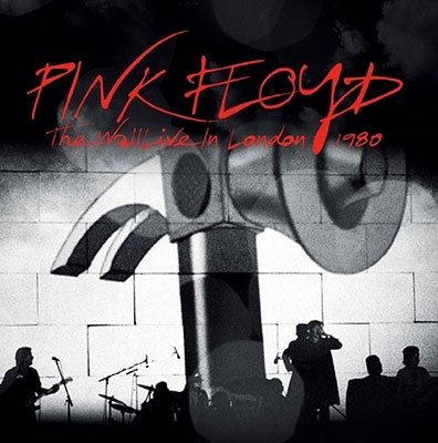 Wall Live In London 1980 - Pink Floyd - Musik - TOWER - 4997184160018 - March 25, 2022