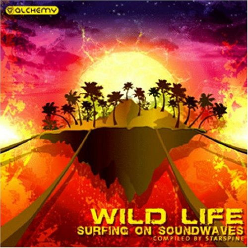 Wild Life 3 Surfing on Soundwaves - Various Artists - Music - Alchemy - 5036098006018 - 