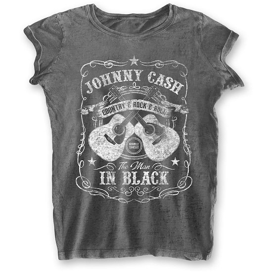 Johnny Cash Ladies T-Shirt: The Man In Black (Burnout) - Johnny Cash - Koopwaar -  - 5056368611018 - 