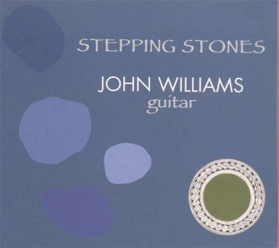 Cover for John Williams · Stepping Stones (CD) (2019)