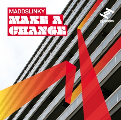 Cover for Maddslinky · Make A Change (CD) [Digipak] (2010)