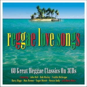 Reggae Love Songs - V/A - Musik - NOT BAD - 5060381873018 - 3. november 2014