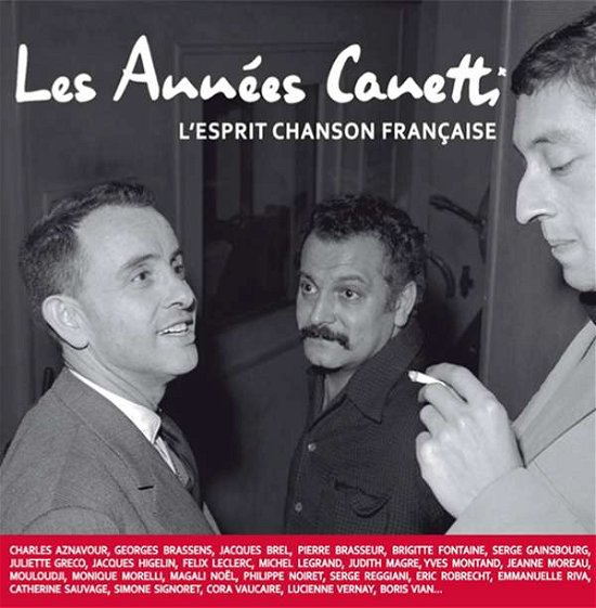 Les Annees Jacques Canett - Jacques Canetti - Música - BECAUSE MUSIC - 5060421562018 - 1 de octubre de 2015