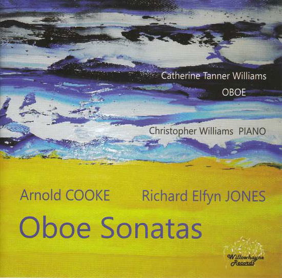 Cover for Tanner Williams / Williams · Arnold Cooke / Richard Elfyn Jones: Oboe Sonatas (CD) (2020)