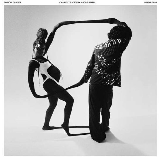 Cover for Adigery, Charlotte and Bolis Popul · Topical Dance (Ltd Black &amp; White) (LP) [Limited edition] (2022)