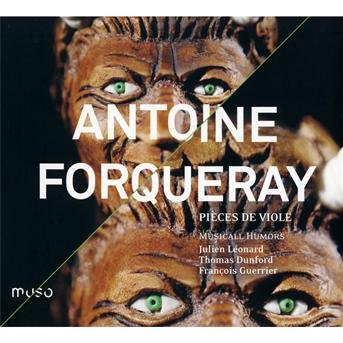 Cover for Forqueray / Musicall Humors / Leonard · Pieces De Viole (CD) (2012)