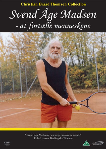 Cover for Christian Braad Thomsen · Svend Åge Madsen - At Fortælle Menneskene (DVD) (2009)