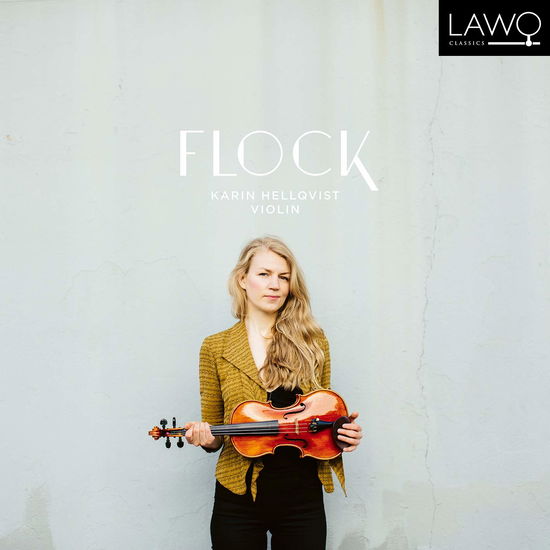 Flock - Karin Hellqvist - Muziek - LAWO - 7090020182018 - 18 oktober 2019