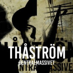 Cover for Thastrom · Centralmassivet (LP) [Coloured edition] (2017)