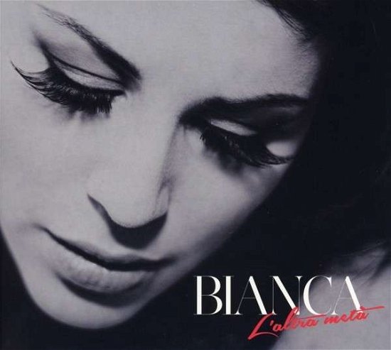 Cover for Bianca · L'altra Meta' (CD) (2014)
