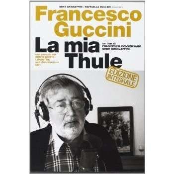 Cover for Francesco Guccini · La Mia Thule (CD) (2013)