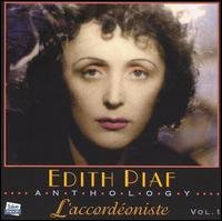 Cover for Edith Piaf · Vol.1 L'Accordeoniste (CD) (2019)