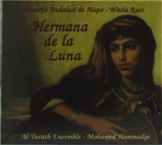 Hermana De La Luna - Al Turath - Música - PNEUMA - 8428353033018 - 19 de junho de 2011