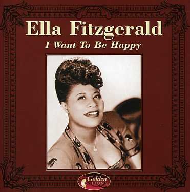Cover for Ella Fitzgerald · Want to Be Happy (CD) (2014)