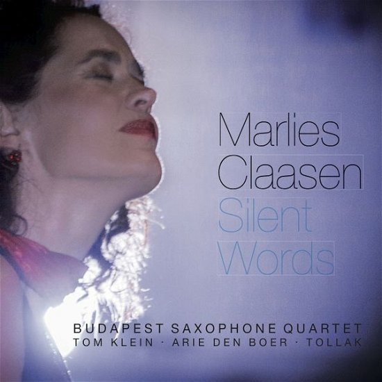 Marlies Claasen - Silent Words - Marlies Claasen - Musiikki - SILVOX - 8715777003018 - torstai 23. tammikuuta 2014
