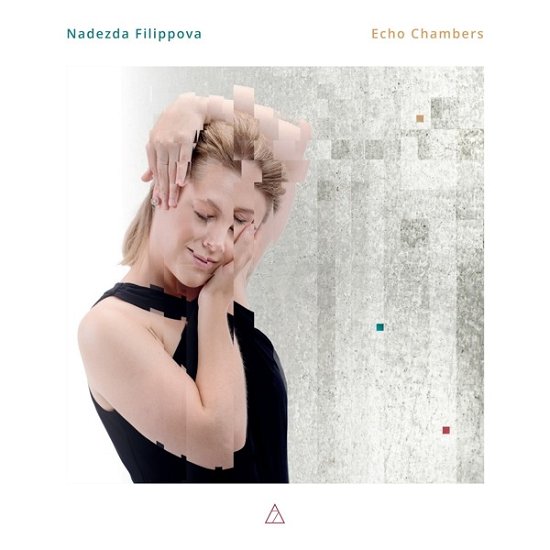 Nadezda Filippova · Echo Chambers (CD) (2024)