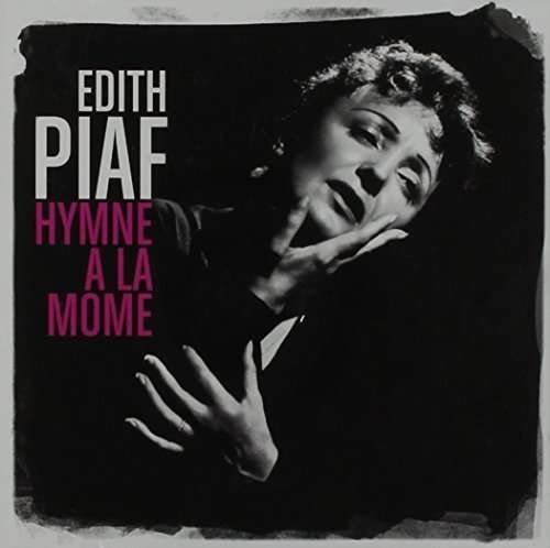 Cover for Edith Piaf · Hymne a La Mome: Best of (CD) (2013)