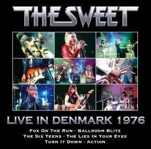 Cover for Sweet · Live in Denmark 1976 (CD) (2013)