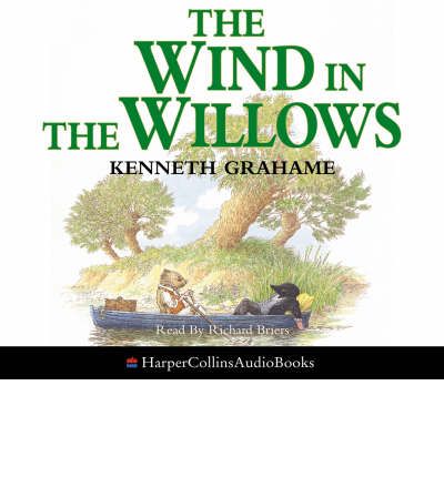 Cover for Kenneth Grahame · The Wind In The Willows (Audiobook (CD)) (2006)