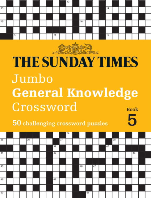 Cover for The Times Mind Games · The Sunday Times Jumbo General Knowledge Crossword Book 5: 50 General Knowledge Crosswords - The Sunday Times Puzzle Books (Taschenbuch) (2024)