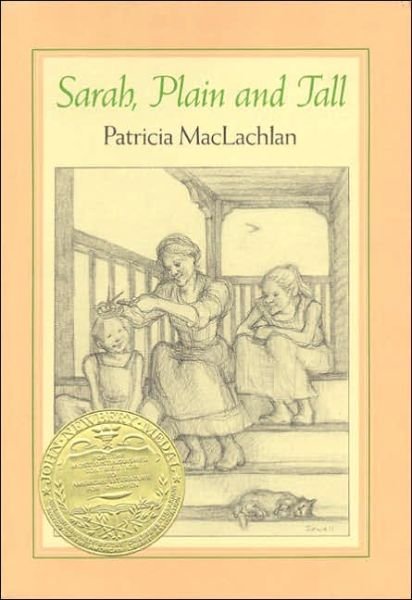 Cover for Patricia Maclachlan · Sarah, Plain and Tall (Sarah, Plain and Tall Saga) (Hardcover Book) [1st edition] (1985)