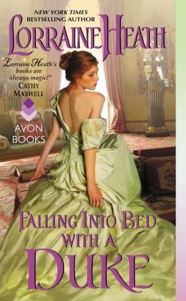 Cover for Lorraine Heath · Falling Into Bed with a Duke (Paperback Book) (2015)