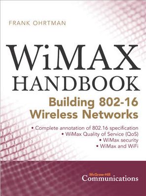 Cover for Frank Ohrtman · WiMAX Handbook (Gebundenes Buch) [Annotated edition] (2005)