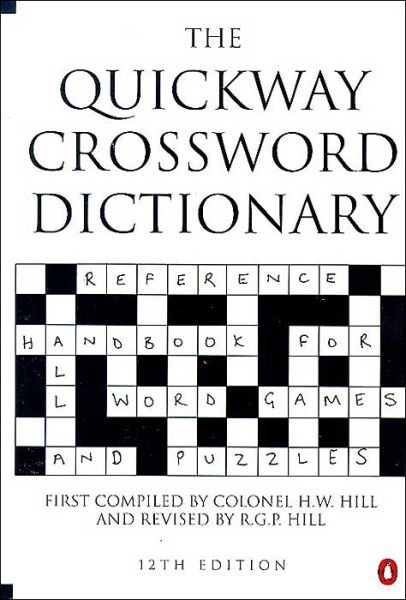 Cover for Henry Warburton Hill · The Quickway Crossword Dictionary (Paperback Book) (1998)