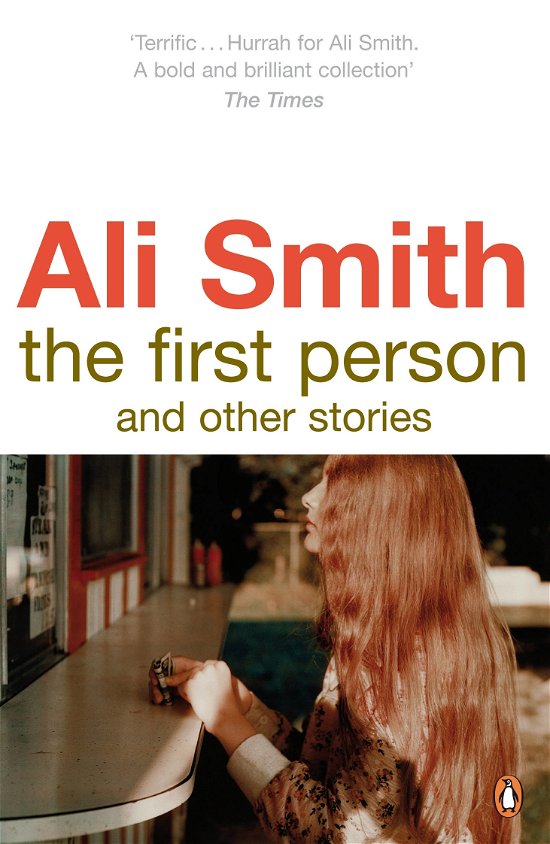 Cover for Ali Smith · The First Person and Other Stories (Paperback Bog) (2009)