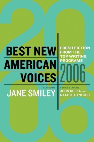 Cover for Jane Smiley · Best New American Voices: Fresh Fiction from the Top Writing Programs (Pocketbok) (2005)