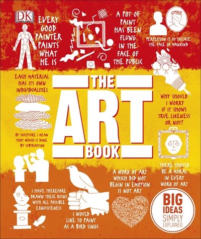 Cover for Dk · The Art Book: Big Ideas Simply Explained - DK Big Ideas (Hardcover Book) (2017)