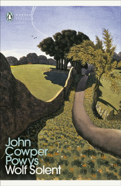 Cover for John Cowper Powys · Wolf Solent - Penguin Modern Classics (Paperback Book) (2025)