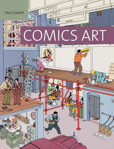 Cover for Paul Gravett · Comics Art (Hardcover Book) (2014)