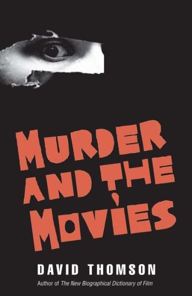 Cover for David Thomson · Murder and the Movies (Inbunden Bok) (2020)