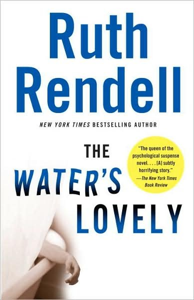 Cover for Ruth Rendell · The Water's Lovely (Vintage Crime / Black Lizard) (Taschenbuch) [Reprint edition] (2008)