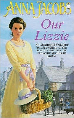 Cover for Anna Jacobs · Our Lizzie - The Kershaw Sisters series (Paperback Bog) (1999)