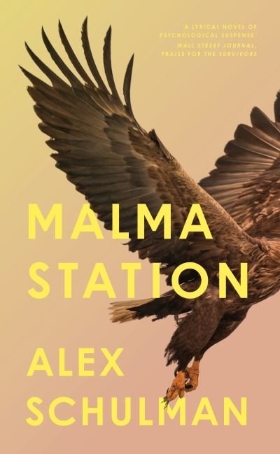 Cover for Alex Schulman · Malma Station (Innbunden bok) (2024)