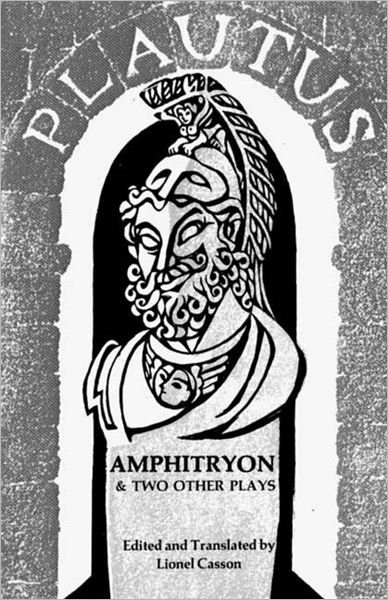 Amphitryon & Two Other Plays - Titus Maccius Plautus - Books - WW Norton & Co - 9780393006018 - April 1, 1971