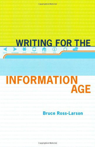 Cover for Bruce Ross-Larson · Writing for the Information Age (Paperback Book) (2024)