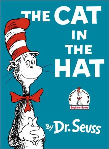 The Cat in the Hat - Beginner Books (R) - Dr. Seuss - Kirjat - Random House Children's Books - 9780394900018 - sunnuntai 12. kesäkuuta 1966