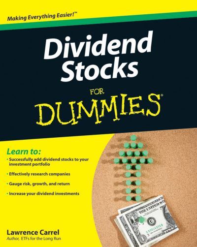 Dividend Stocks For Dummies - Lawrence Carrel - Books - John Wiley & Sons Inc - 9780470466018 - April 28, 2010